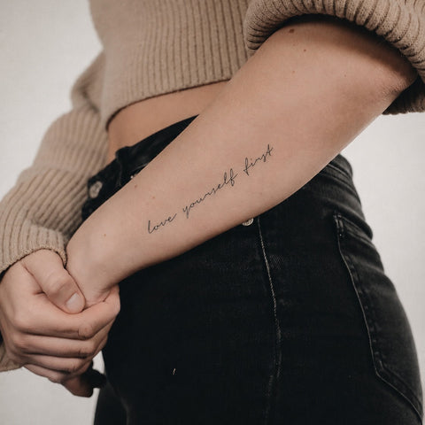 Love Yourself First Tattoo