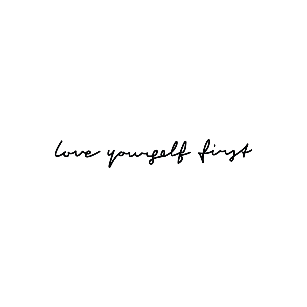 0017-love-yourself-first-semi-permanent-tattoo-front-tattoo
