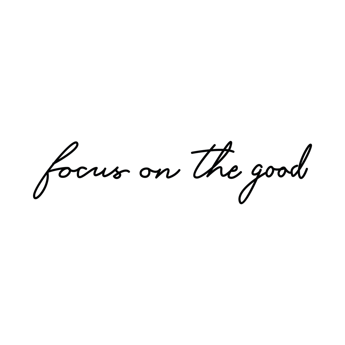 0037-focus-on-the-good-semi-permanent-tattoo-front-tattoo