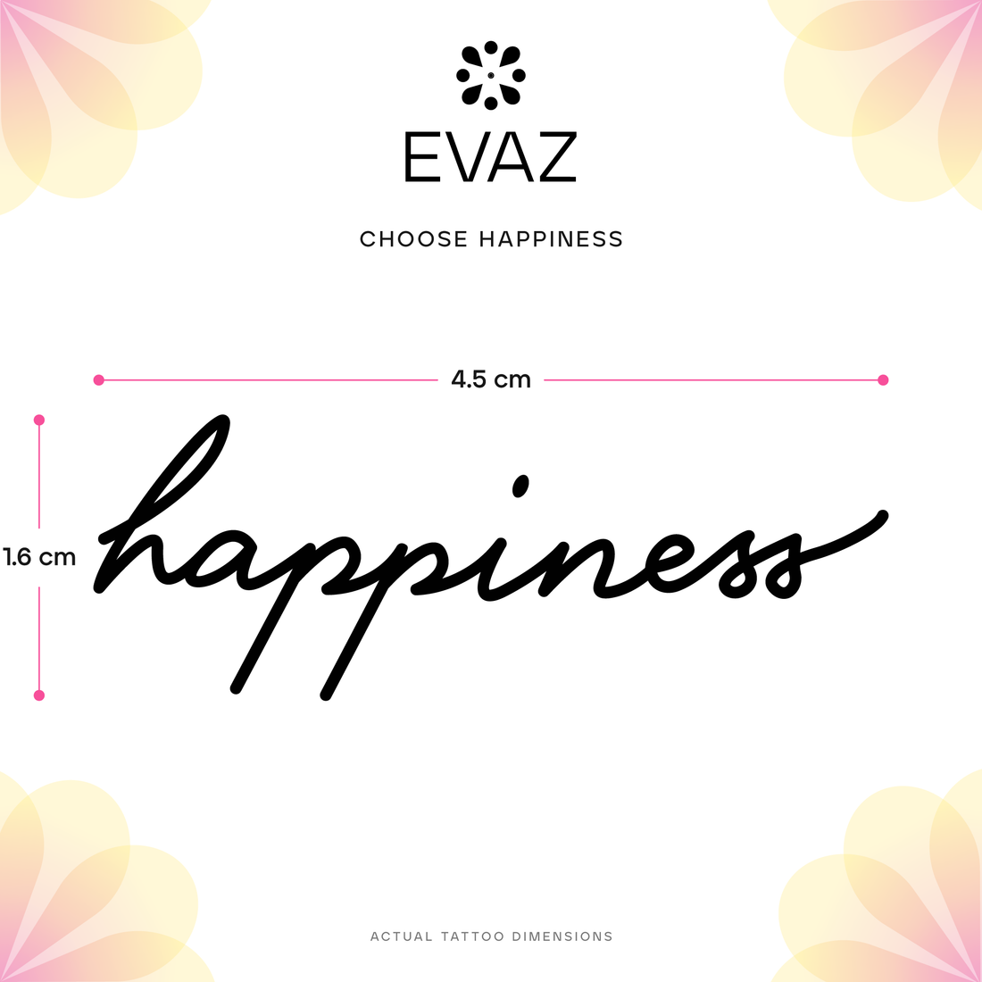 Choose Happiness Tattoo - size-guide