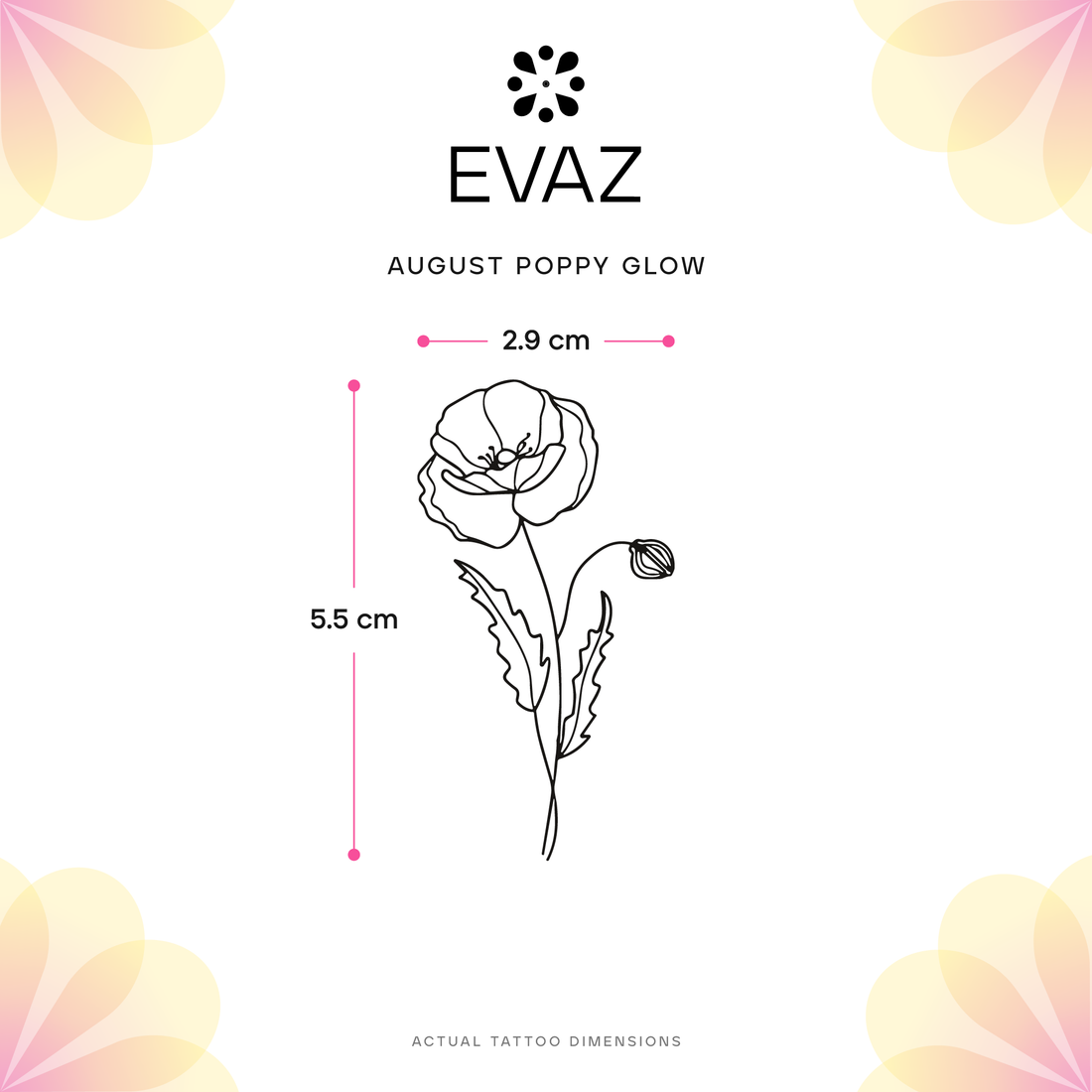 August Poppy Glow Tattoo - size-guide