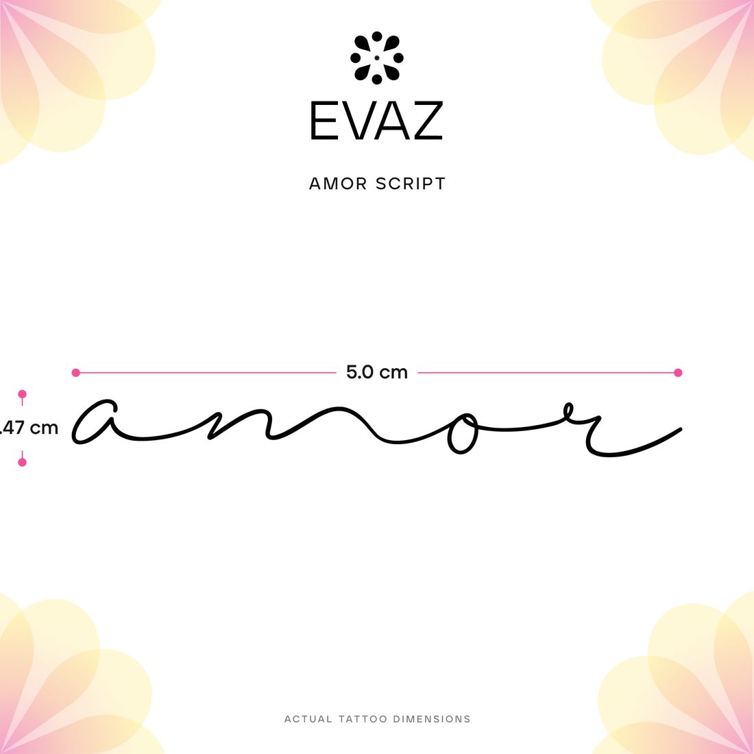 Amor Script Tattoo - size-guide