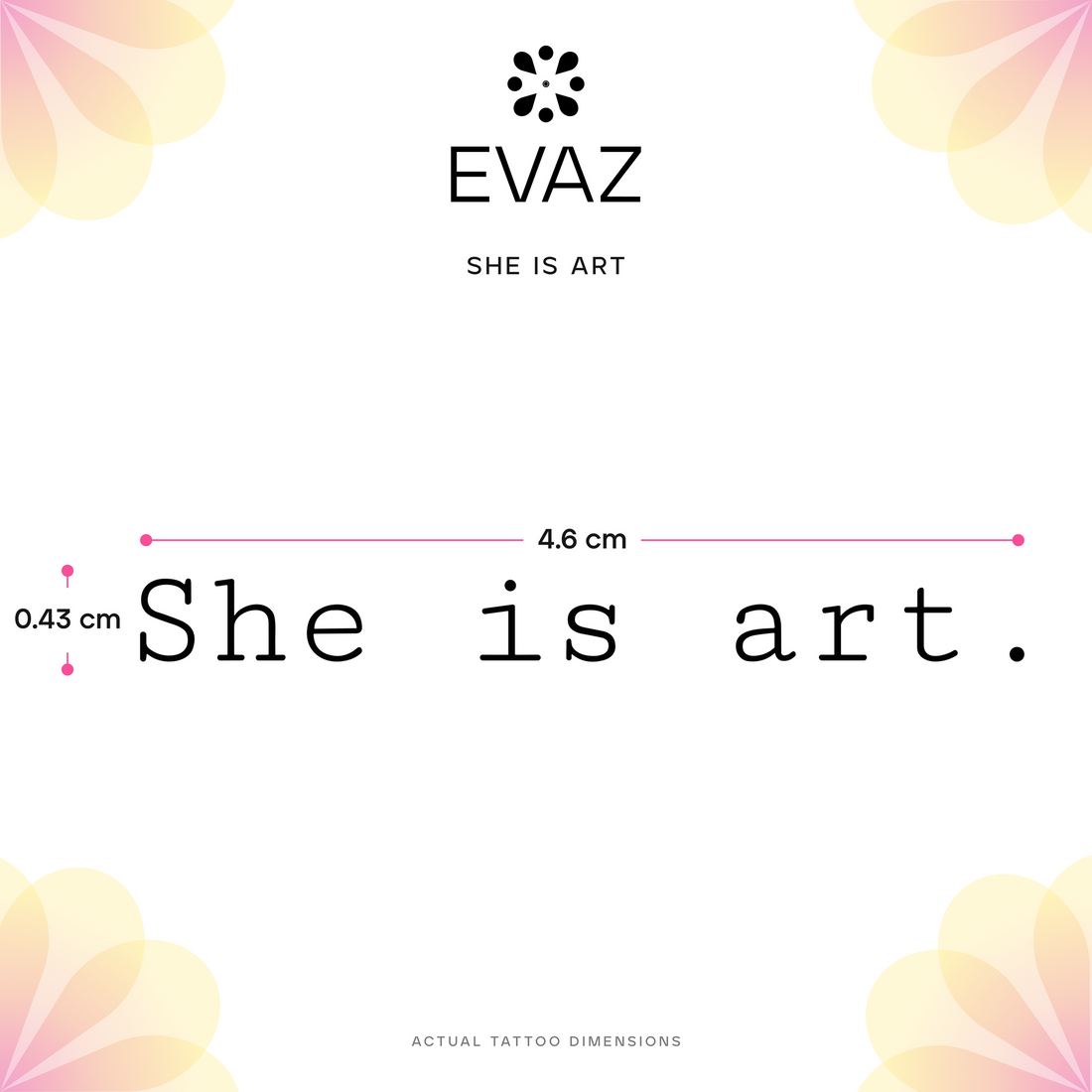 She Is Art Tattoo