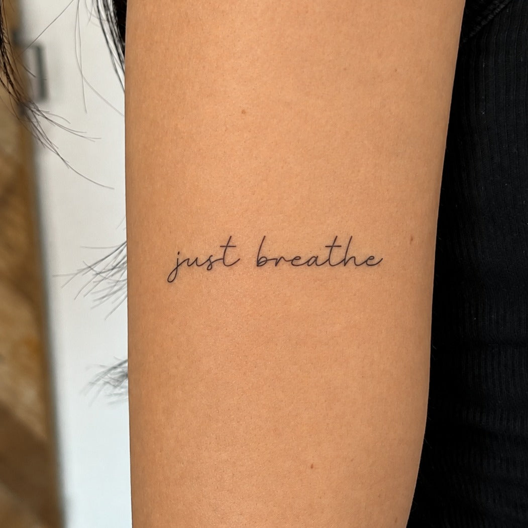 Breathe Softly Tattoo