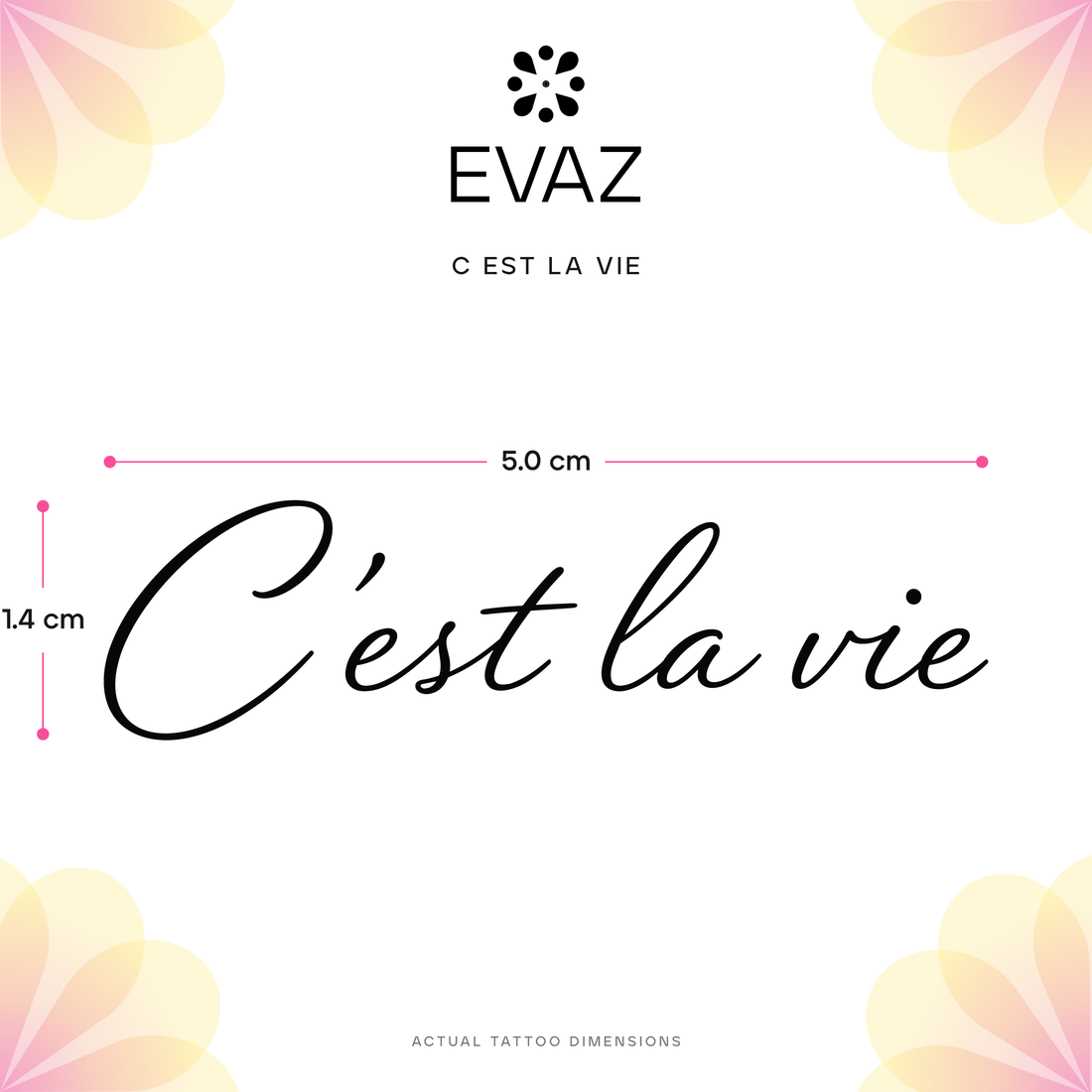 C'est La Vie Tattoo - size-guide