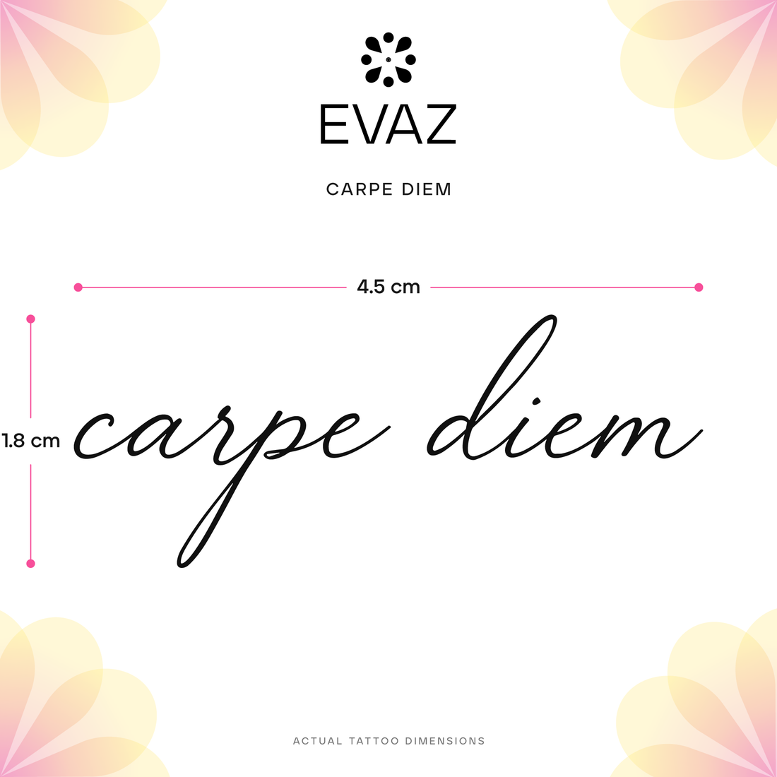 Carpe Diem Tattoo - size-guide