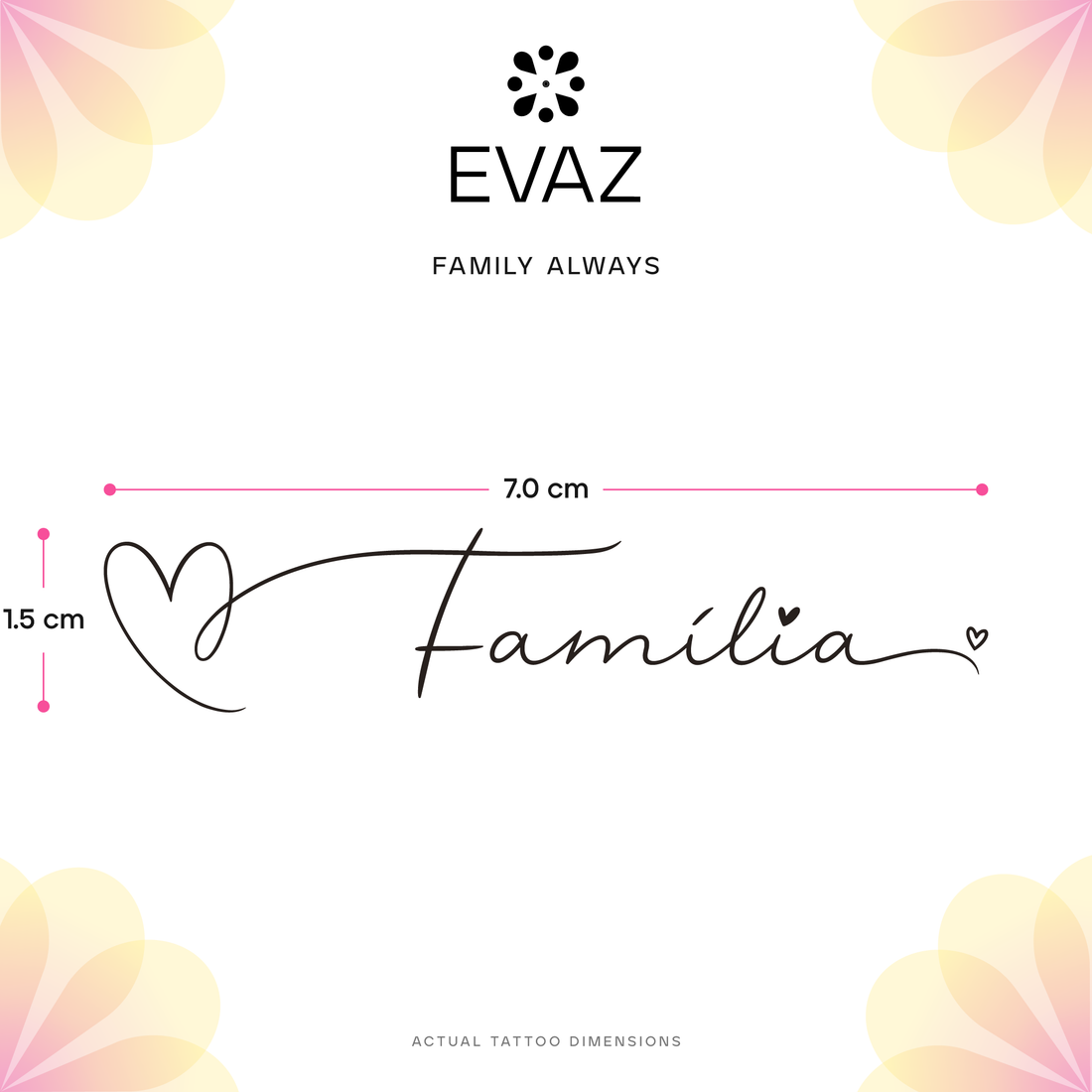 Family Always Tattoo - size-guide