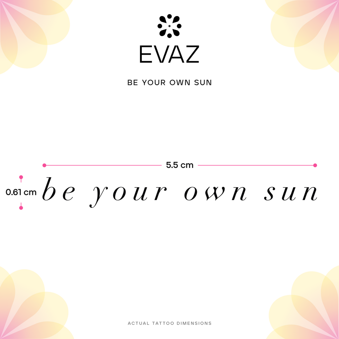 Be Your Own Sun Tattoo
